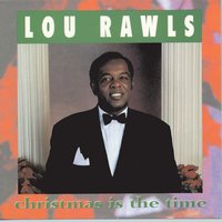 We Wish You A Merry Christmas - Lou Rawls