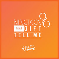 Tell Me - Nineteen96, Null