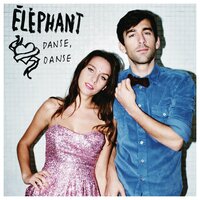 Danse, danse - Éléphant