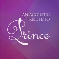 Purple Rain - Guitar Tribute Players, Acoustic Guitar Songs, Acoustic Guitar Tribute Players