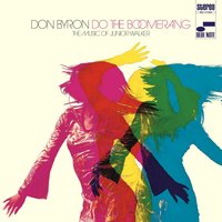 Do the Boomerang - Don Byron