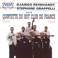 I Can't Give You Anything But Love - Django Reinhardt, Stéphane Grappelli, Le Quintette du Hot Club de France