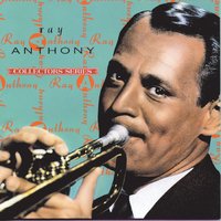 Harbor Lights - Ray Anthony And His Orchestra