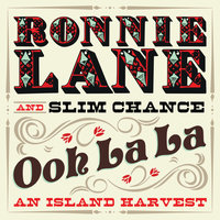 I'm Gonna Sit Right Down (And Write Myself a Letter) - Ronnie Lane