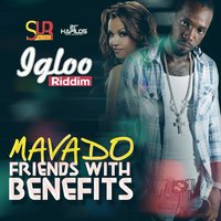 Friends With Benefits - Mavado