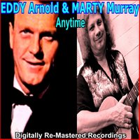 Anytime - Eddy Arnold