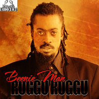 Ruggu Ruggu - Beenie Man