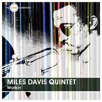 Ahmad`s Blues - Miles Davis Quintet