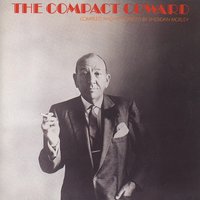 Party's Over Now, The (Words And Music) - Noël Coward, Ray Noble & His Orchestra