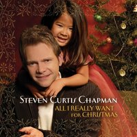 Angels From The Realms Of Glory - Steven Curtis Chapman
