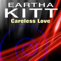 Annie Doesn't Love Here Anymore - Eartha Kitt