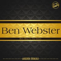 Palm Springs Jump - Ben Webster, The Drifters