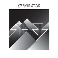 Streets - Kensington