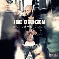 No Love Lost (Outro) - Joe Budden
