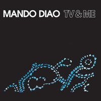 Cinderella - Mando Diao