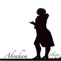 Abraham - Silhouette