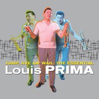 Angelina/Zooma Zooma - Louis Prima, Keely Smith, Sam Butera and The Witnesses