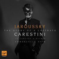 La clemenza di Tito: Vo disperato - Sextus - Philippe Jaroussky, Emmanuelle Haïm, Le Concert d'Astrée