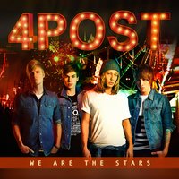 We Are the Stars - 4POST
