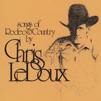 She's In Love With A Rodeo Man - Chris Ledoux