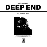 Deep End - Creative Adult