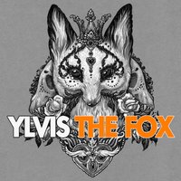 The Fox (What Does the Fox Say?) - Ylvis