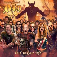 This is Your Life - Dio