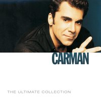 The Prayer Anthem - CARMAN