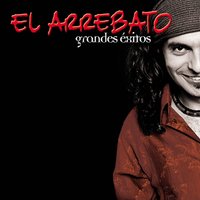 Me Gusta Lo Que Soy (Con Delinqúentes) - El Arrebato