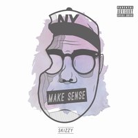 Make Sense - Skizzy Mars