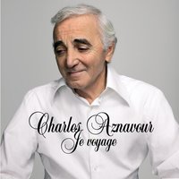 Etre Quelqu'un De Différent - Charles Aznavour, Yvan Cassar