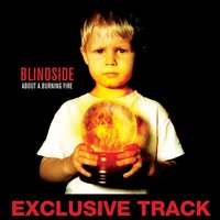 I Know Why You Dress in Black - Blindside