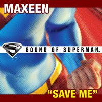 Save Me - Maxeen