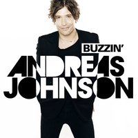 Buzzin' - Andreas Johnson