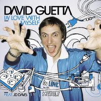 In Love With Myself (Joachim Garraud And David Guetta Rmx) - David Guetta, JD Davis, Joachim Garraud