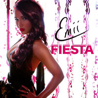 Fiesta (We Own the Night) - Emii