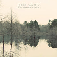 Battle Vs. The War - Butch Walker