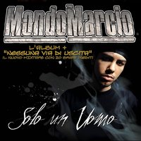 The Most Wanted - Mondo Marcio