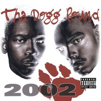 Just Doggin' - Nate Dogg, Tha Dogg Pound