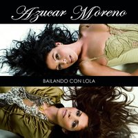 Luna - Azucar Moreno