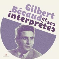 Was wird aus mir - Gilbert Bécaud