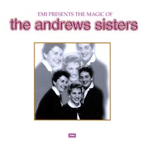 Bei Mir Bist Du Schon (Means That You're Grand) - The Andrews Sisters