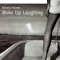 What's It Take - Robert Palmer