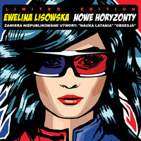 Nowe Horyzonty - Ewelina Lisowska
