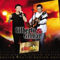 Triste - Gilberto & Gilmar, Leonardo