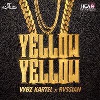 Yellow Yellow - Rvssian, VYBZ Kartel