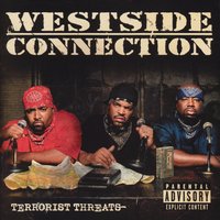 Bangin' At The Party - Westside Connection, The Hood