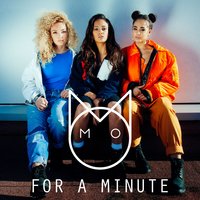 For a Minute - M.O