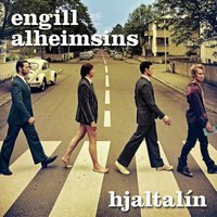 Engill Alheimsins - Hjaltalin