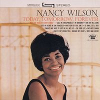 Tonight May Have To Last Me All My Life - Nancy Wilson